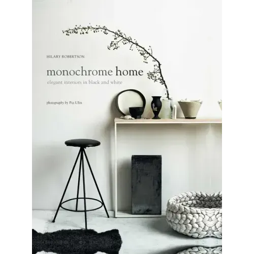 Monochrome Home: Elegant Interiors in Black and White