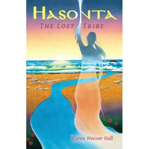 Hasonta: The Lost Tribe
