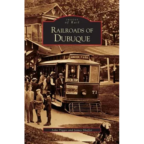 Railroads of Dubuque