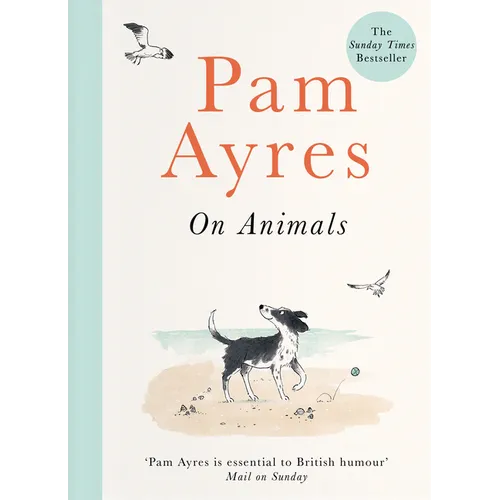 Pam Ayres on Animals