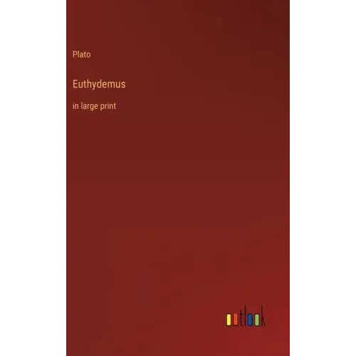 Euthydemus: in large print
