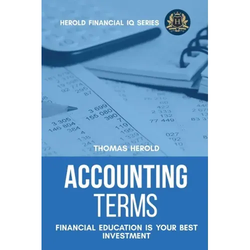 Accounting Terms - Financial Education Is Your Best Investment