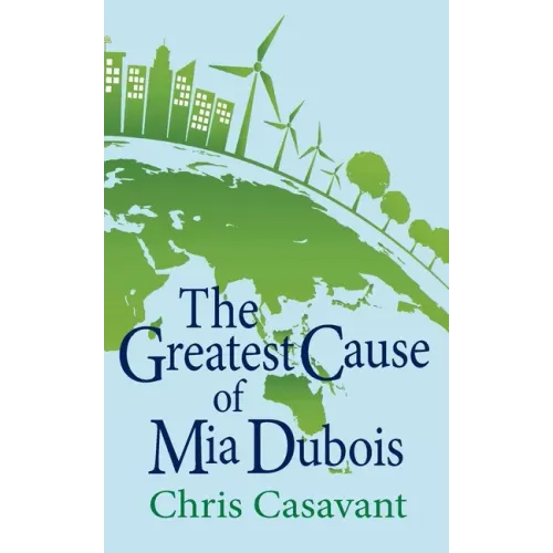 The Greatest Cause of Mia Dubois