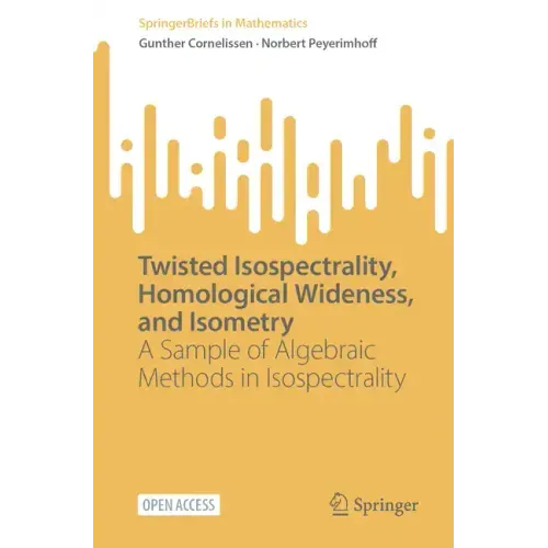 Twisted Isospectrality, Homological Wideness, and Isometry: A Sample of Algebraic Methods in Isospectrality