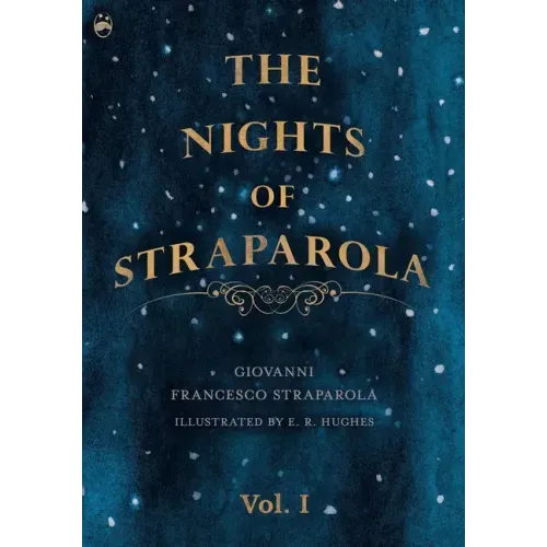 The Nights of Straparola - Vol I