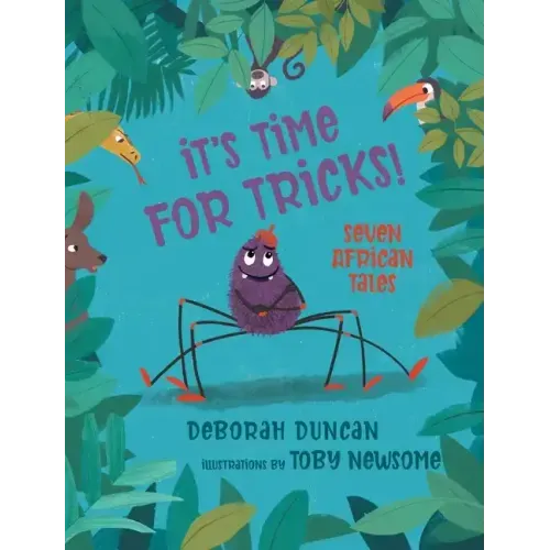 It's Time for Tricks!: Seven African Tales