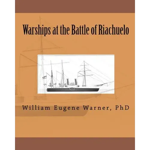 Warships at the Battle of Riachuelo