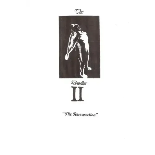 The Dweller II, The Resurrection
