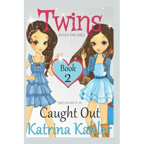 Twins: Book 2: Caught Out!