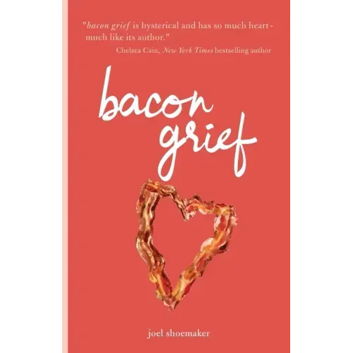 bacon grief