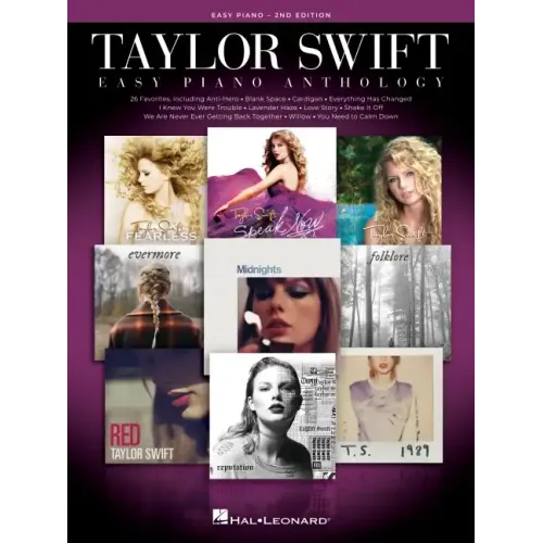 Taylor Swift Easy Piano Anthology - 2nd Edition: Easy-Level Song Arrangements with Lyrics