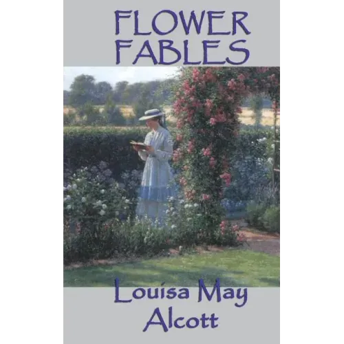 Flower Fables