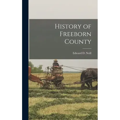 History of Freeborn County