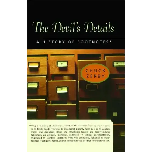 The Devil's Details: A History of Footnotes