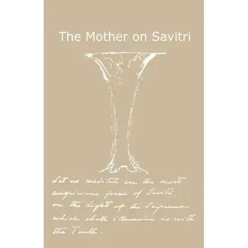 The Mother on Savitri