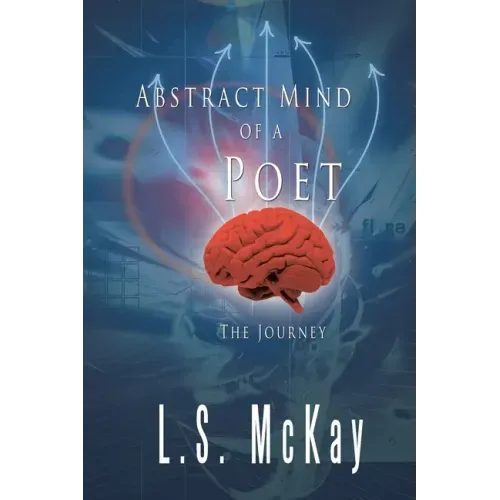 Abstract Mind of a Poet: The Journey
