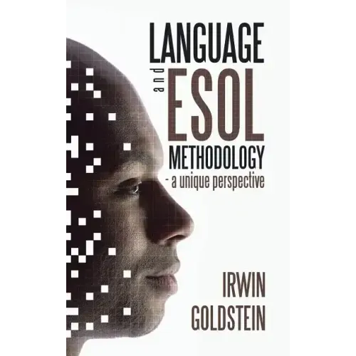 Language and ESOL Methodology- A Unique Perspective