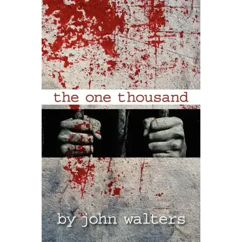 The One Thousand: A Novella
