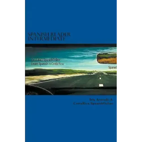 Spanish Reader Intermediate I