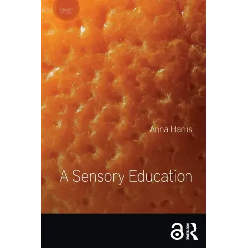 A Sensory Education