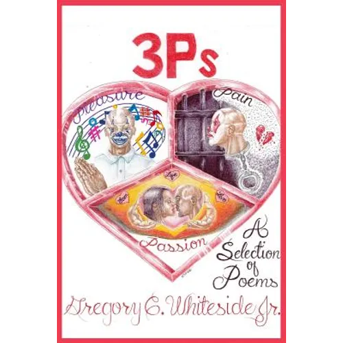 3P's - Pleasure, Pain, & Passion