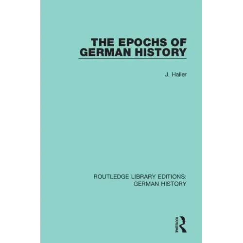 The Epochs of German History