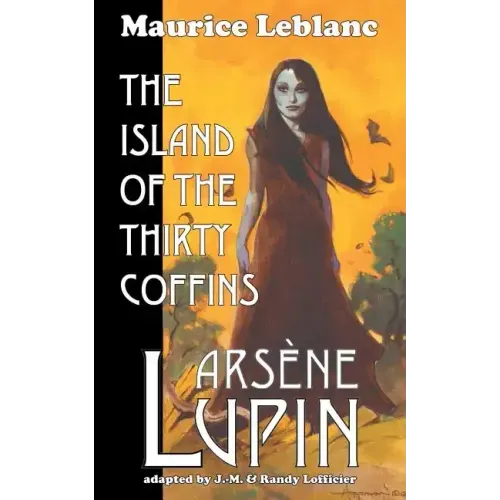 Arsene Lupin: The Island of the Thirty Coffins
