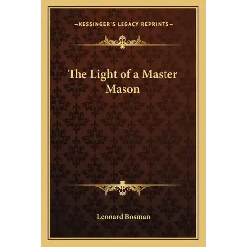 The Light of a Master Mason