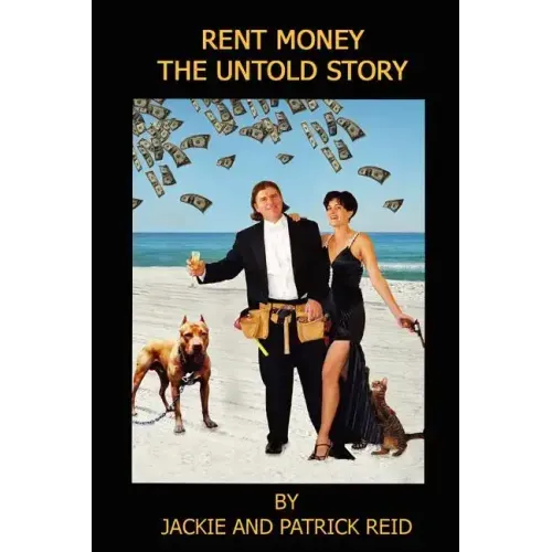 Rent Money: The Untold Story