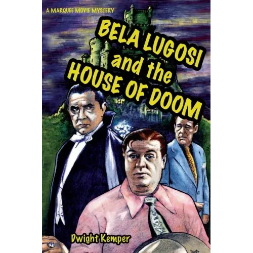 Bela Lugosi and the House of Doom