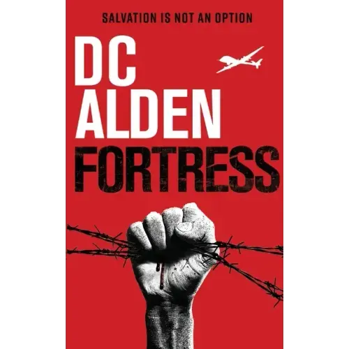 Fortress - A Military Action-Horror Thriller