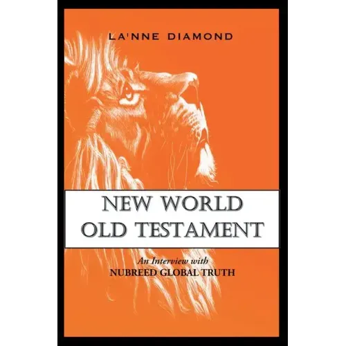 New World Old Testament: An Interview with Nubreed Global Truth