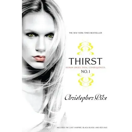 Thirst No. 1: The Last Vampire, Black Blood, Red Dice