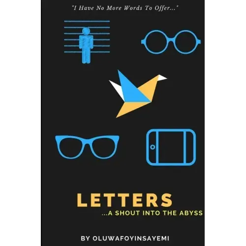 Letters: A Shout into the Abyss