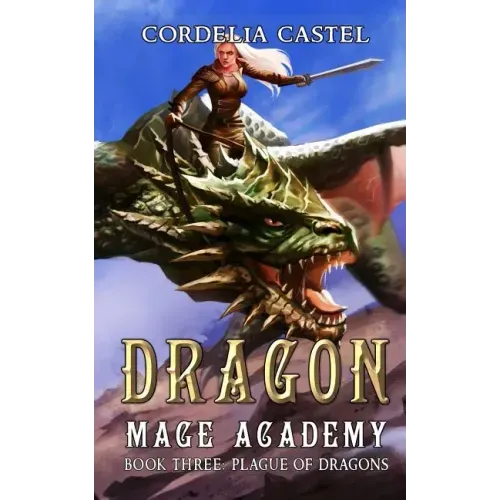 Dragon Mage Academy: Plague of Dragons