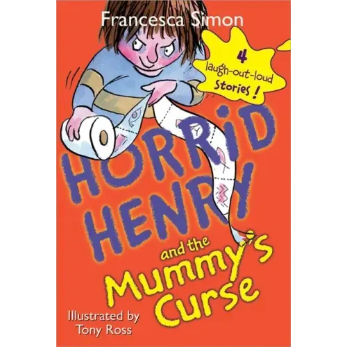 Horrid Henry and the Mummy's Curse