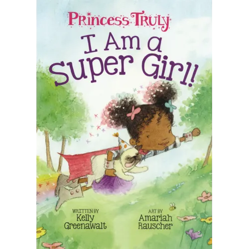 I Am a Super Girl!