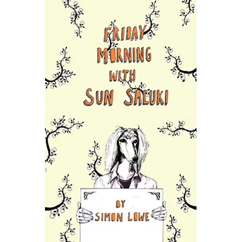 Friday Morning with Sun Saluki