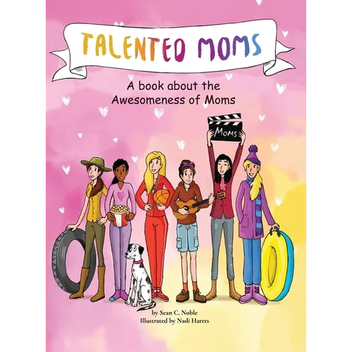 Talented Moms