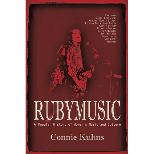 Rubymusic: A Popular History of Women's Music and Culture