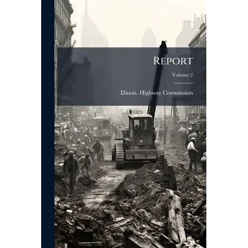 Report; Volume 2
