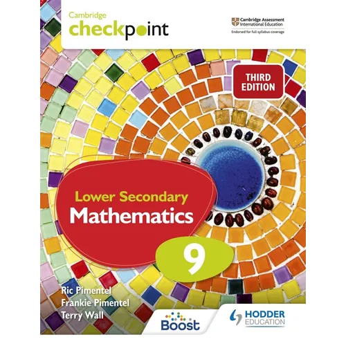 Cambridge Checkpoint Lower Secondary Mathematics Student's Book 9: Hodder Education Group