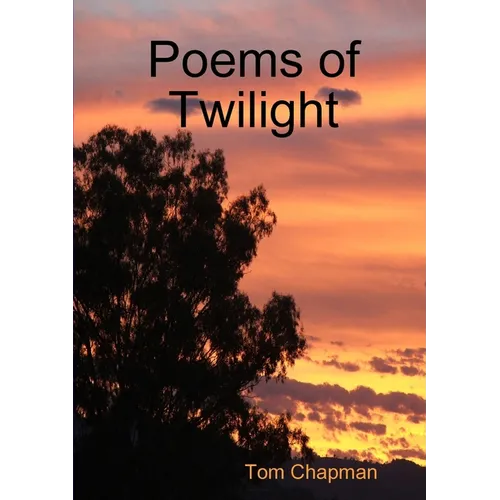 Poems of Twilight