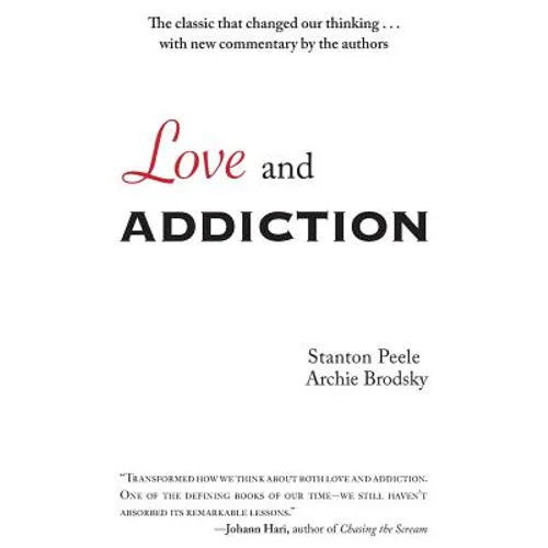 Love and Addiction