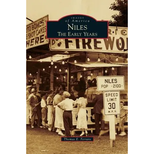 Niles: The Early Years