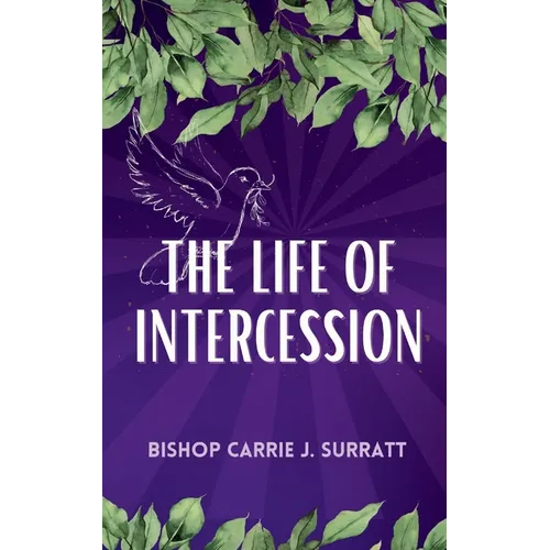 The Life of Intercession