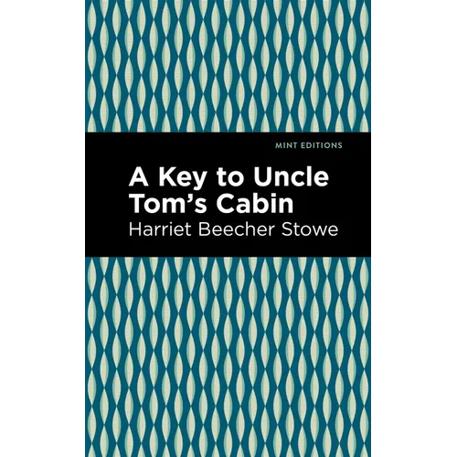 A Key to Uncle Tom's Cabin