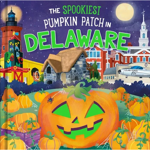 The Spookiest Pumpkin Patch in Delaware