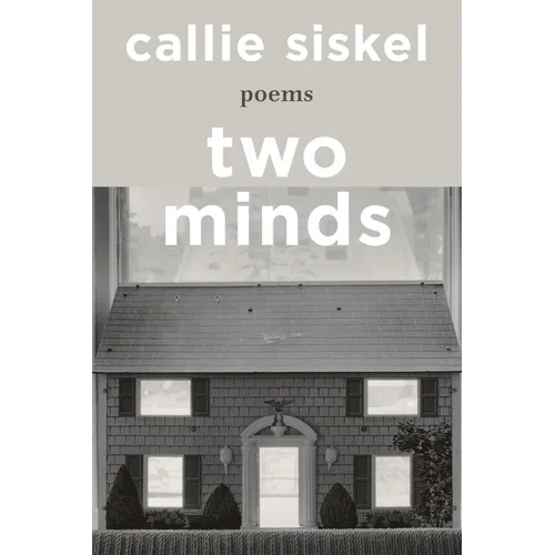 Two Minds: Poems