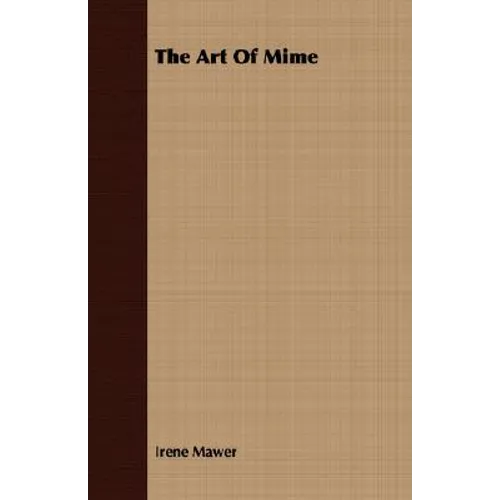 The Art Of Mime